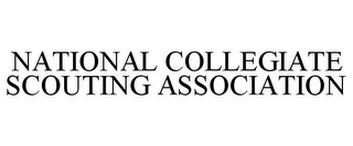 NATIONAL COLLEGIATE SCOUTING ASSOCIATION