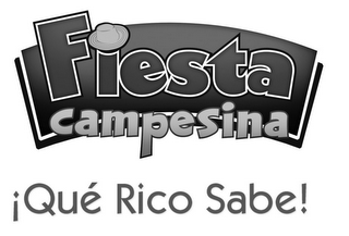 FIESTA CAMPESINA ¡QUE RICO SABE!