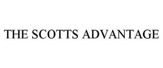 THE SCOTTS ADVANTAGE