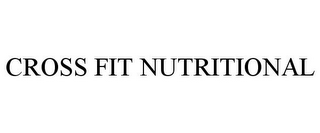 CROSS FIT NUTRITIONAL