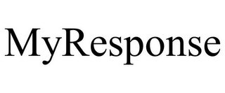 MYRESPONSE