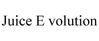 JUICE E VOLUTION