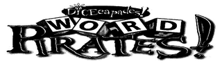 DICECAPADES WORD PIRATES!