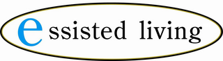 ESSISTED LIVING