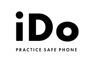 I DO PRACTICE SAFE PHONE