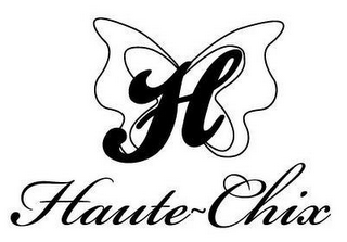 H HAUTE-CHIX