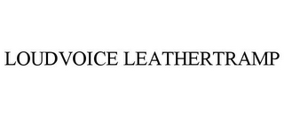 LOUDVOICE LEATHERTRAMP