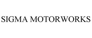 SIGMA MOTORWORKS