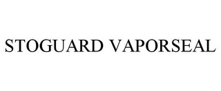 STOGUARD VAPORSEAL