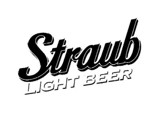 STRAUB LIGHT BEER