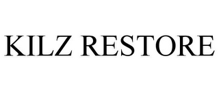 KILZ RESTORE