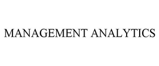 MANAGEMENT ANALYTICS