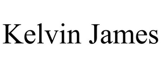 KELVIN JAMES