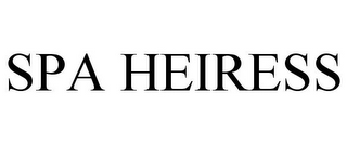 SPA HEIRESS