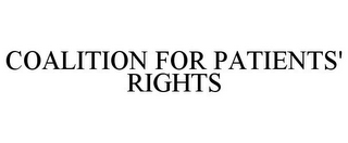 COALITION FOR PATIENTS' RIGHTS