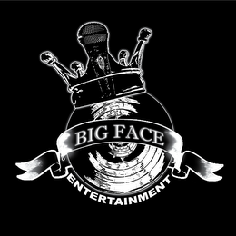 BIG FACE ENTERTAINMENT