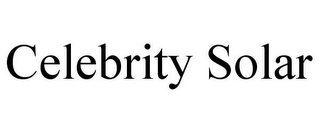 CELEBRITY SOLAR