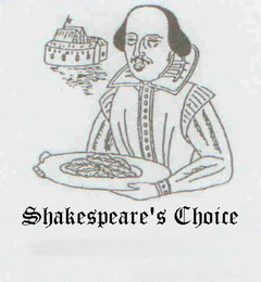 SHAKESPEARE'S CHOICE