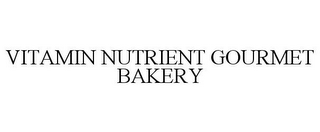 VITAMIN NUTRIENT GOURMET BAKERY