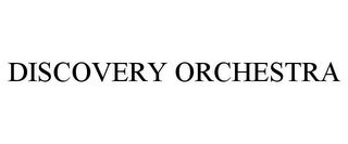 DISCOVERY ORCHESTRA