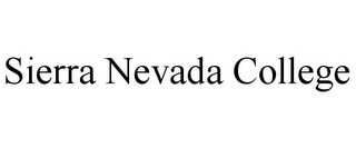 SIERRA NEVADA COLLEGE