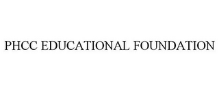 PHCC EDUCATIONAL FOUNDATION