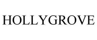 HOLLYGROVE