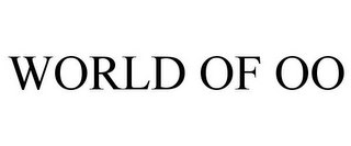 WORLD OF OO