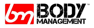 BM BODY MANAGEMENT