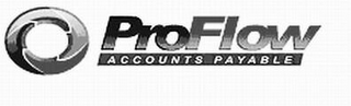 PROFLOW ACCOUNTS PAYABLE