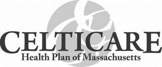 CELTICARE HEALTH PLAN OF MASSACHUSETTS C C C C