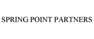 SPRING POINT PARTNERS