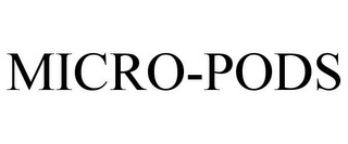 MICRO-PODS