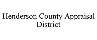 HENDERSON COUNTY APPRAISAL DISTRICT