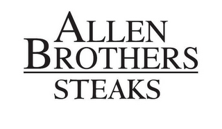 ALLEN BROTHERS STEAKS