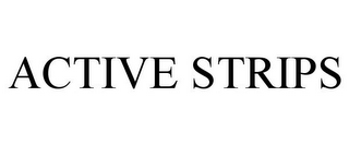ACTIVE STRIPS