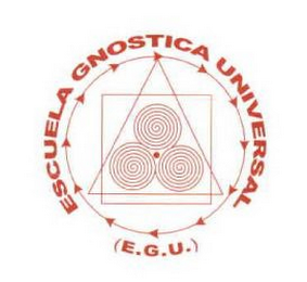 ESCUELA GNOSTICA UNIVERSAL (E.G.U.)