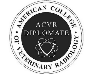 · AMERICAN COLLEGE · OF VETERINARY RADIOLOGY ACVR DIPLOMATE