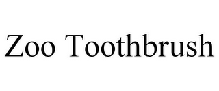 ZOO TOOTHBRUSH