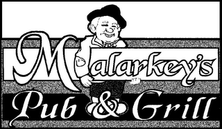 MALARKEY'S PUB & GRILL