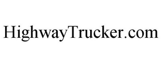 HIGHWAYTRUCKER.COM