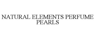 NATURAL ELEMENTS PERFUME PEARLS