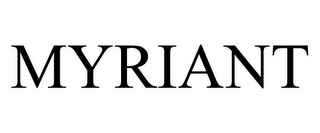 MYRIANT