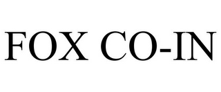 FOX CO-IN