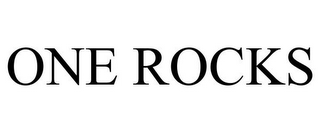 ONE ROCKS