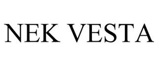NEK VESTA
