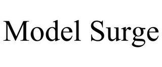 MODEL SURGE