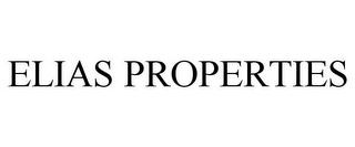 ELIAS PROPERTIES