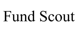 FUND SCOUT