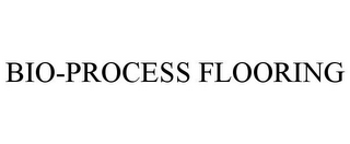 BIO-PROCESS FLOORING